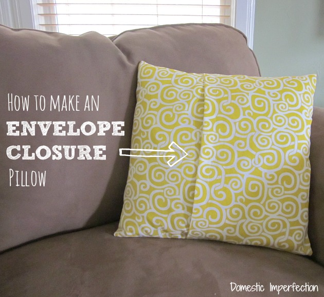 how to make an envelope closure pillow tutorial 