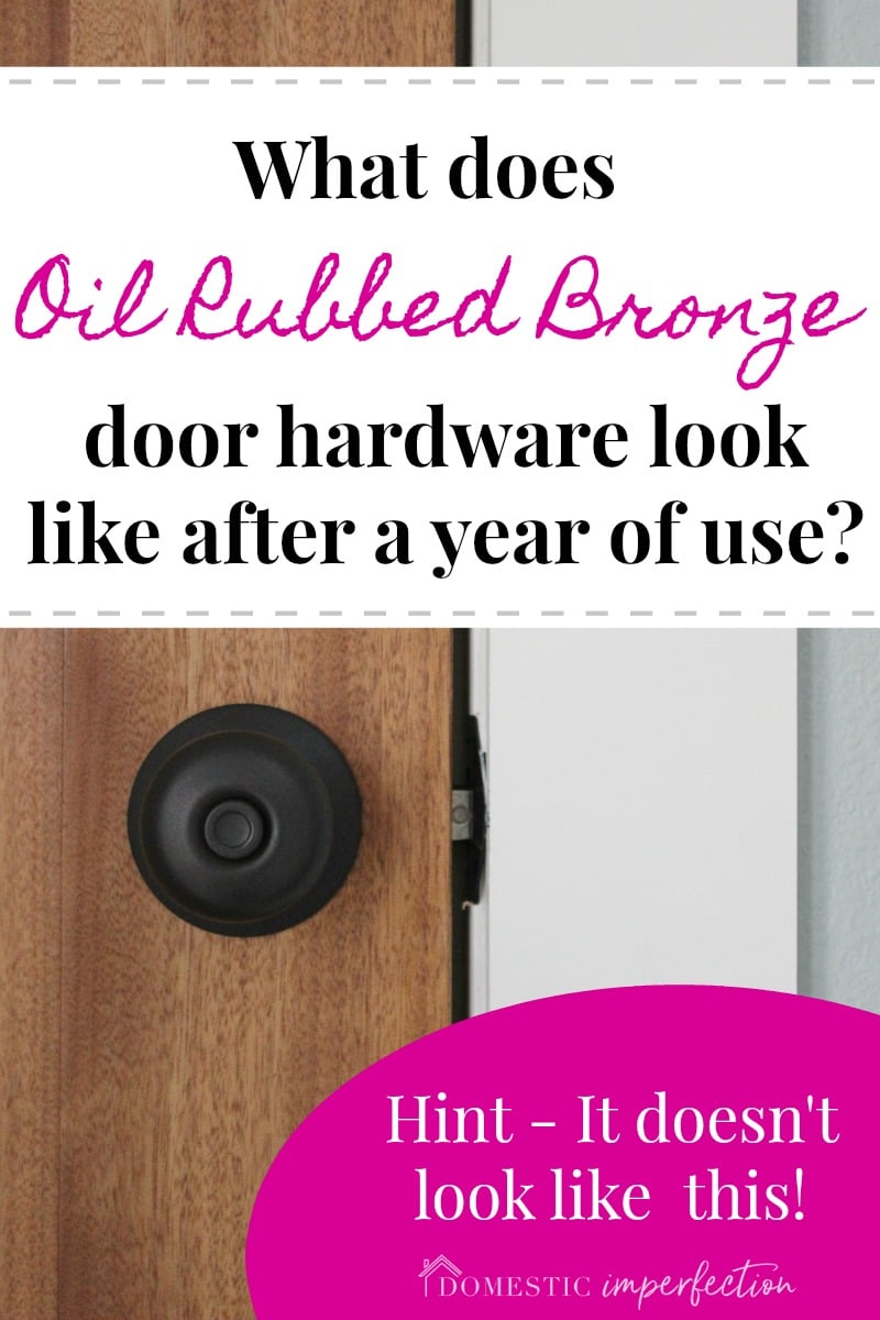 What does oil rubbed bronze hardware look like after a year of use? 