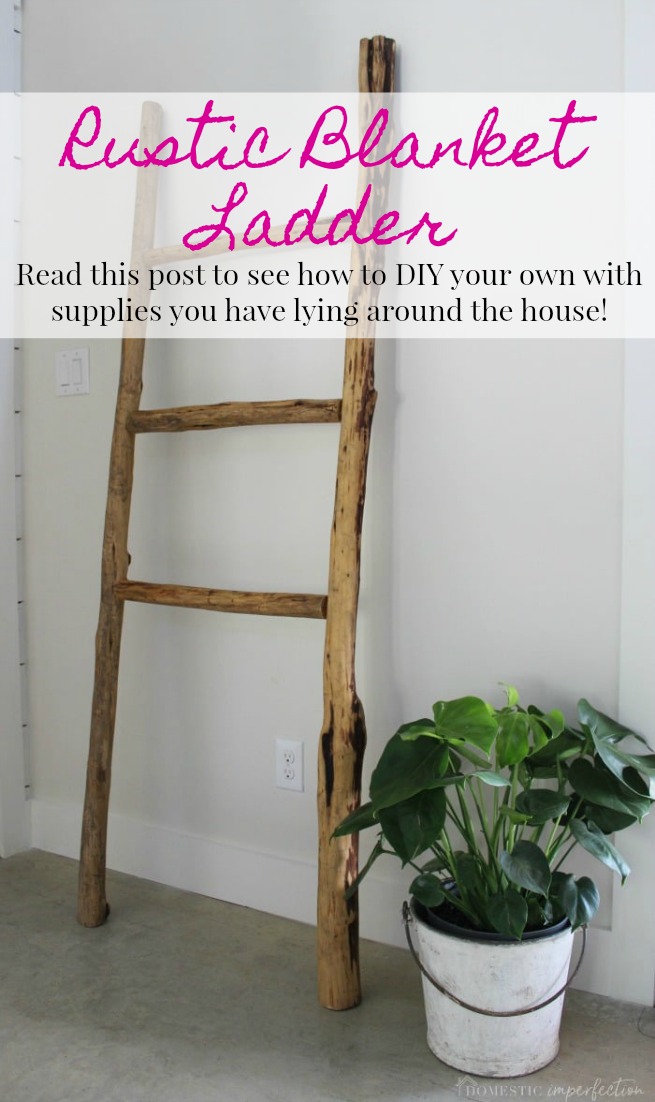 create your own rustic blanket ladder